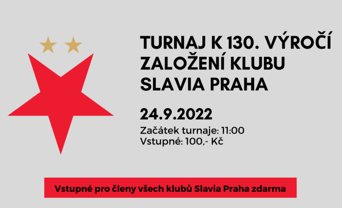 <p>Již 24.9.2022 od 11:00 se bude konat turnaj k 130. výročí založení klubu SLAVIA PRAHA !</p>
